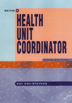 Paperback Being a Health Unit Coordinator Book