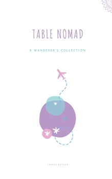 Paperback Table Nomad: A Wanderer's Collection Book