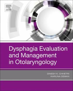 Hardcover Dysphagia Evaluation and Management in Otolaryngology Book