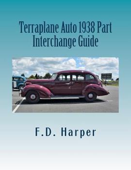 Paperback Terraplane Auto 1938 Part Interchange Guide Book