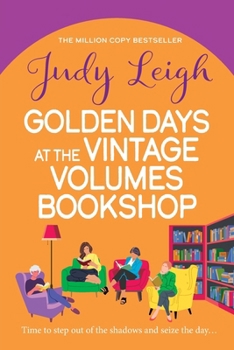 Golden Days at the Vintage Volumes Bookshop