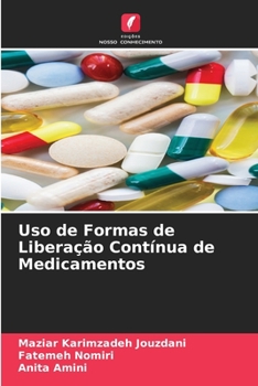 Paperback Uso de Formas de Liberação Contínua de Medicamentos [Portuguese] Book