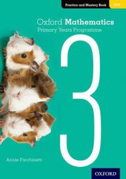 Paperback Oxford Mathematics Primary Years Programme Practice and Mastery Book 3 Book