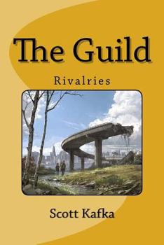 Paperback The Guild: Rivalries Book