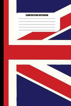 Paperback Composition Notebook: United Kingdom Flag / Union Jack (100 Pages, College Ruled) Book