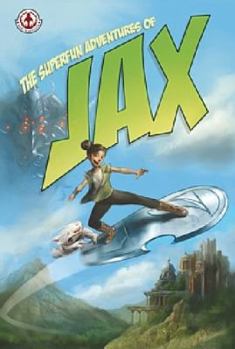 Paperback Superfun Adventures of Jax Book