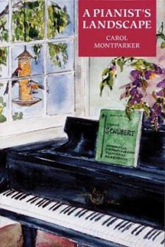 Hardcover A Pianist's Landscape Book