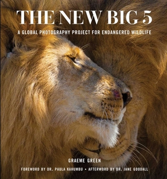 Hardcover The New Big 5: A Global Photography Project for Endangered Species Book