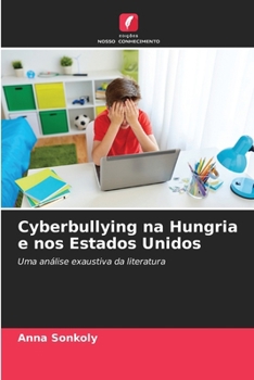 Paperback Cyberbullying na Hungria e nos Estados Unidos [Portuguese] Book