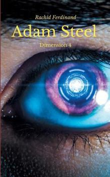Paperback Adam Steel: Dimension 4 [French] Book