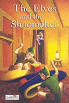 Hardcover The Elves and the Shoemaker (Ladybird Tales) Book