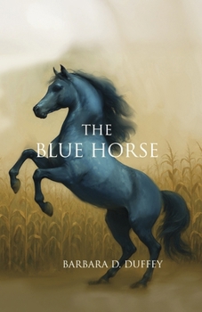 Paperback THE BLUE HORSE Book