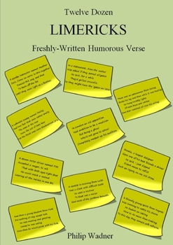 Paperback Twelve Dozen Limericks: Freshly-Written Humorous Verse Book