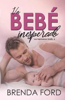 Paperback Un beb? inesperado [Spanish] Book