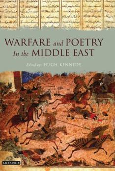 Hardcover Warfare and Poetry in the Middle East Book