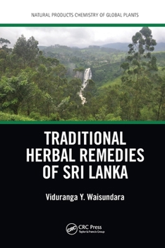 Paperback Traditional Herbal Remedies of Sri Lanka Book