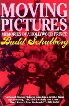 Moving Pictures: Memories of a Hollywood Prince