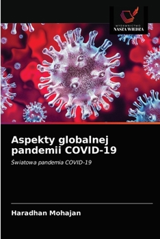 Paperback Aspekty globalnej pandemii COVID-19 [Polish] Book