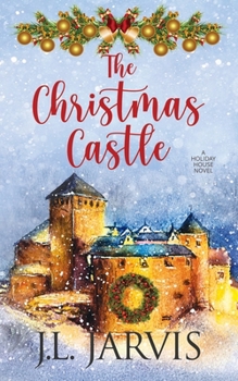 The Christmas Castle - Book #4 of the Holiday House