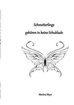Paperback Schmetterlinge gehören in keine Schublade [German] Book