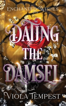 Paperback Dating the Damsel Book