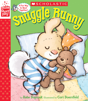 Hardcover Snuggle Bunny (a Storyplay Book) Book