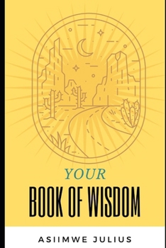 Paperback Your Book Of Wisdom Book