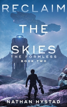 Reclaim the Skies (The Formless Book Two)