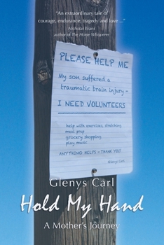Paperback Hold My Hand: A Mother's Journey Book