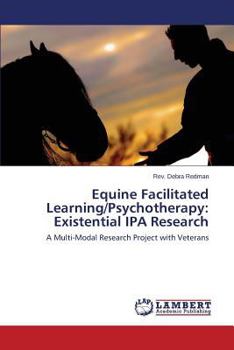 Paperback Equine Facilitated Learning/Psychotherapy: Existential IPA Research Book