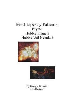 Paperback Bead Tapestry Patterns Peyote Hubble Image 3 Hubble Veil Nebula 3 [Large Print] Book