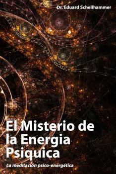 Paperback El Misterio de la Energia Psiquica [Spanish] Book