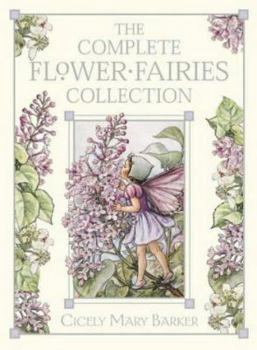 The Complete Book of the Flower Fairies book by Cicely Mary