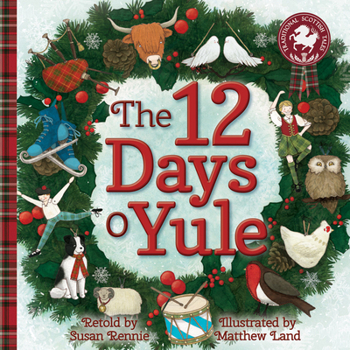 Paperback 12 Days O Yule: A Scottish Twelve Days of Christmas Book