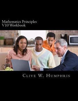 Paperback Mathematics Principles V10 Workbook: Learning, Reference and Revision Tools Book
