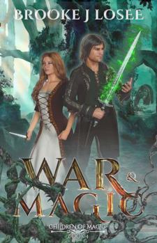 War & Magic (Children of Magic)