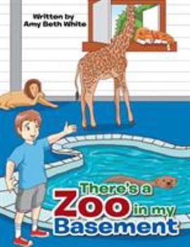 Paperback There's a Zoo in My Basement Book