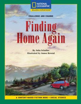 Paperback Content-Based Chapter Books Fiction (Social Studies: Challenge and Change): Finding Home Again Book