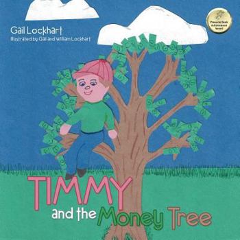 Paperback Timmy and the Money Tree Book