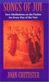 Paperback Songs of Joy: New Meditations on the Psalms for Every Day of the Year Book