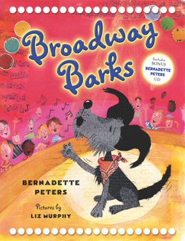 Hardcover Broadway Barks [With CD] Book