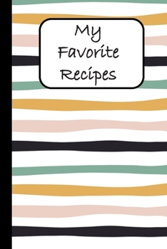 My Favorite Recipes