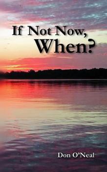 Paperback If Not Now, When? Book