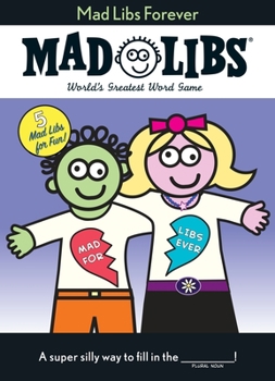 Paperback Mad Libs Forever: World's Greatest Word Game Book