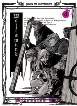Wolfsmund, Volume 4 - Book #4 of the Wolfsmund