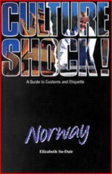 Culture Shock!: Norway (Culture Shock Series) - Book  of the Culture Shock!