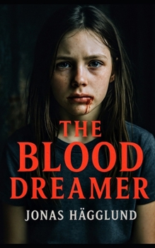 Paperback The Blood Dreamer Book