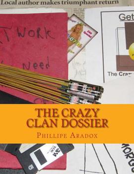 Paperback The Crazy Clan Dossier Book