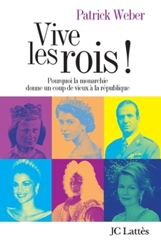 Paperback Vive les rois ! [French] Book