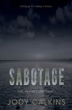 Sabotage (The Hexon Code)